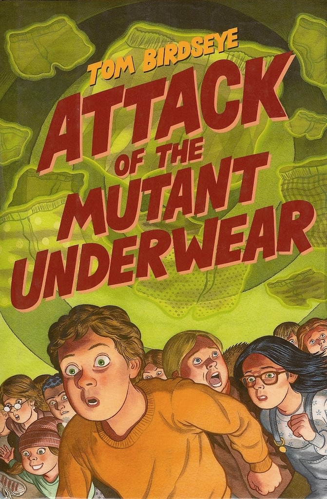 Attack of the Mutant Underwear
